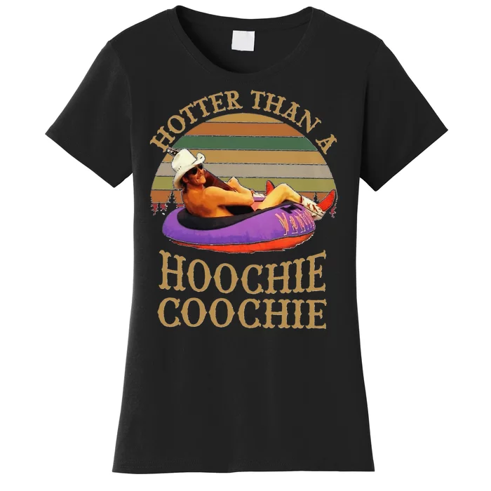 Hotter Than A Hoochie Coochie Chattahoochee Alan Jackson Vintage Women's T-Shirt