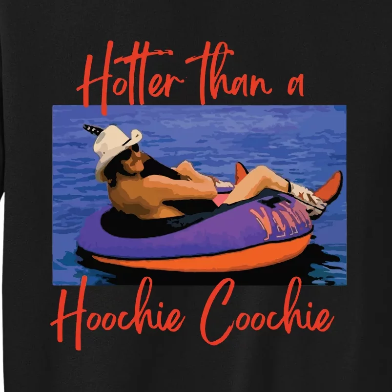 Hotter Than A Hoochie Coochie 90s Country Music Trendy Summer Sweatshirt