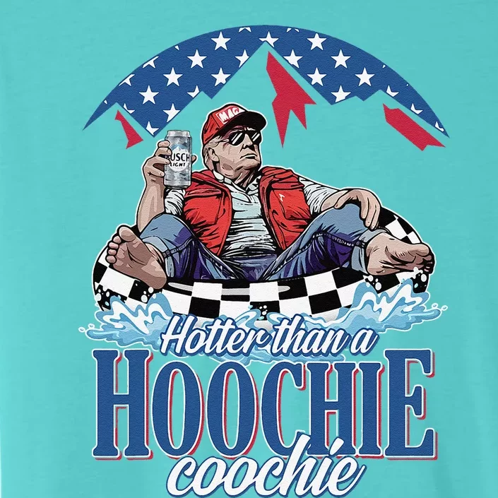 Hotter Than A Hoochie Coochie Funny ChromaSoft Performance T-Shirt