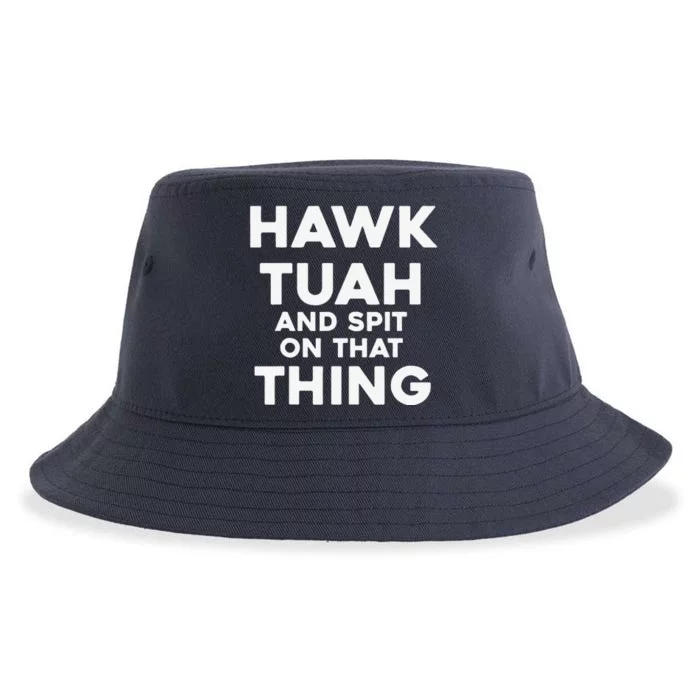 Hawk Tuah And Spit On That Thing Throat Goat Funny Meme Sustainable Bucket Hat