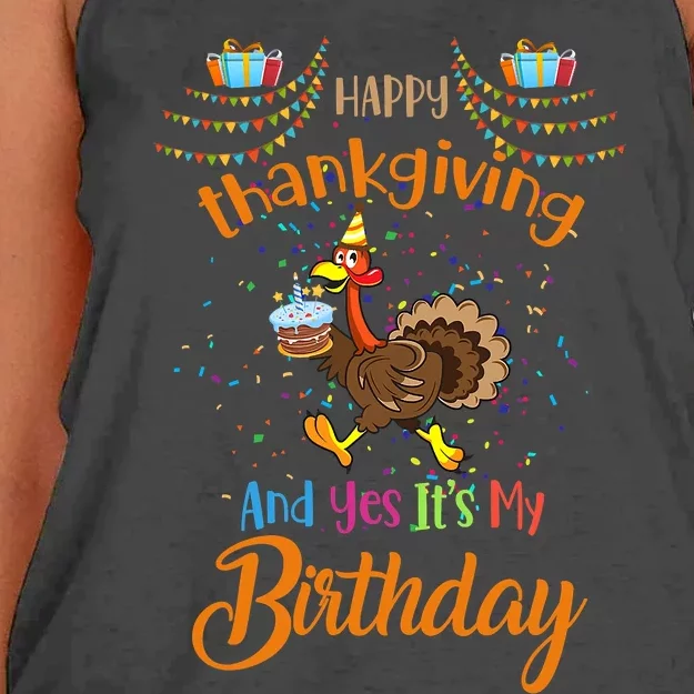 Happy Thanksgiving And Yes It's My Birthday Turkey Women's Knotted Racerback Tank