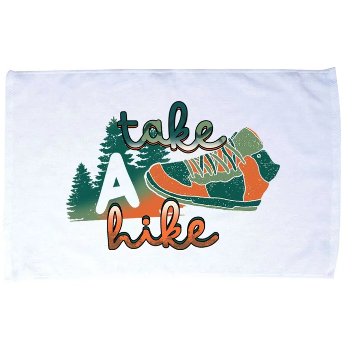 Hiking Take A Hike Hiking Mountain Camping Gift Microfiber Hand Towel