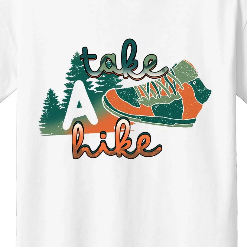 Hiking Take A Hike Hiking Mountain Camping Gift Kids T-Shirt