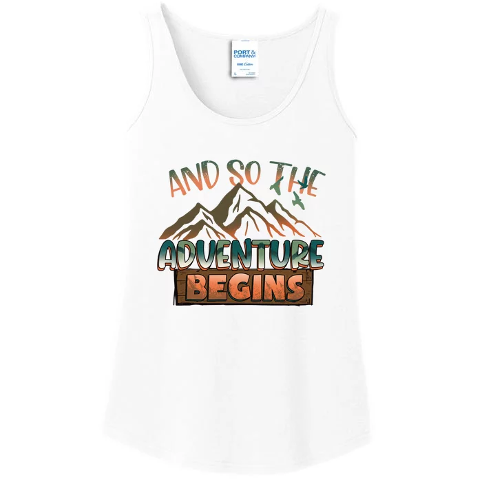 Hiking The Adventure Begins Hiking Mountain Camping Gift Ladies Essential Tank