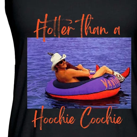 Hotter Than A Hoochie Coochie Ladies Essential Flowy Tank