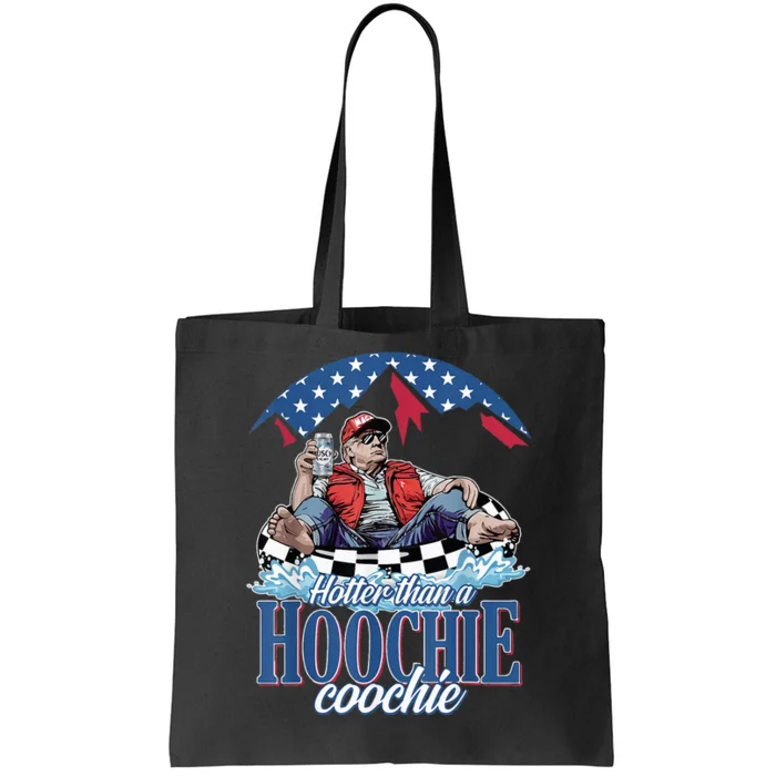 Hotter Than A Hoochie Coochie Funny Tote Bag