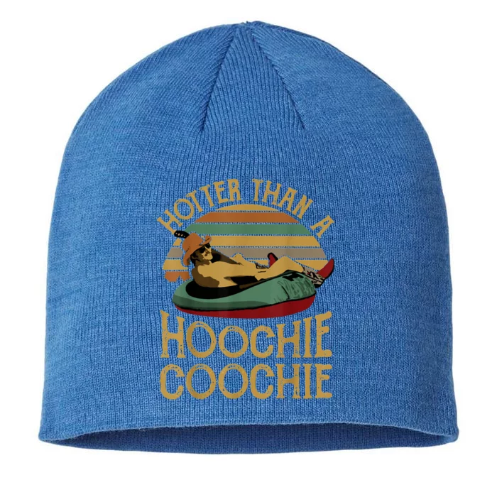 Hotter Than A Hoochie Coochie Daddy 8 1/2in Sustainable Knit Beanie