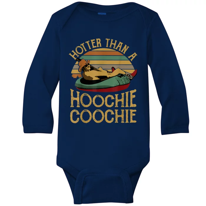 Hotter Than A Hoochie Coochie Daddy Baby Long Sleeve Bodysuit