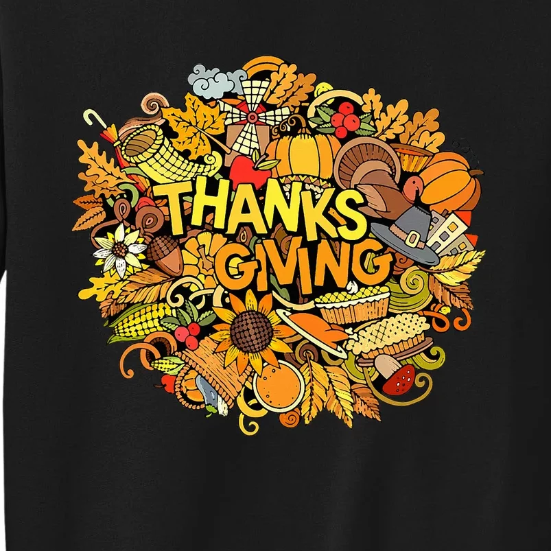 Happy Thanksgiving Artwork Illustration Funny Tall Sweatshirt