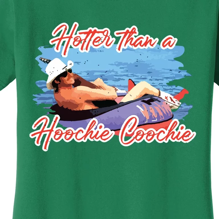 Hotter Than A Hoochie Coochie Country Women's T-Shirt