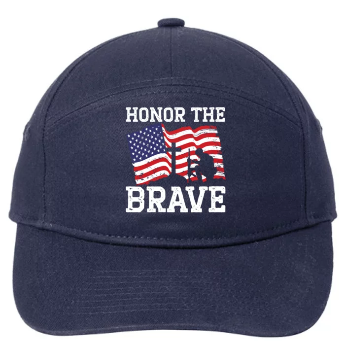 Honor The Brave Veteran Usa Flag American Memorial Day Gift 7-Panel Snapback Hat