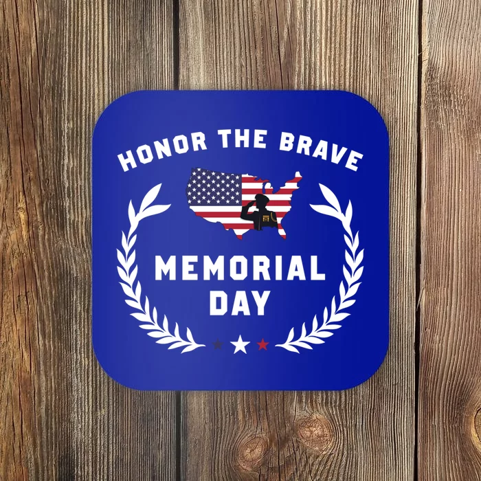 Honor The Brave Memorial Day May 25th Patriotic Gift Coaster