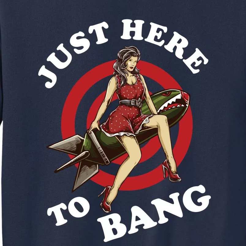 Here To Bang 4th Of July Pin Up Girl Rocket Sweatshirt