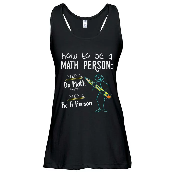 How To Be A Math Person Teacher Mathematics Professor Ladies Essential Flowy Tank