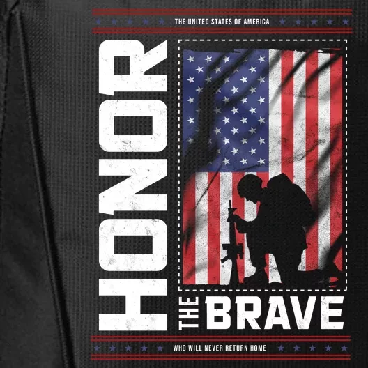 Honor The Brave Who Will Never Return Home Usa Memorial Day Patriotic City Backpack