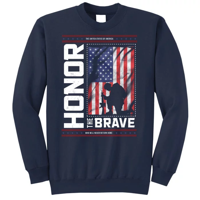 Honor The Brave Who Will Never Return Home Usa Memorial Day Patriotic Sweatshirt