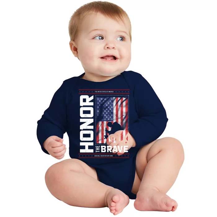 Honor The Brave Who Will Never Return Home Usa Memorial Day Patriotic Baby Long Sleeve Bodysuit