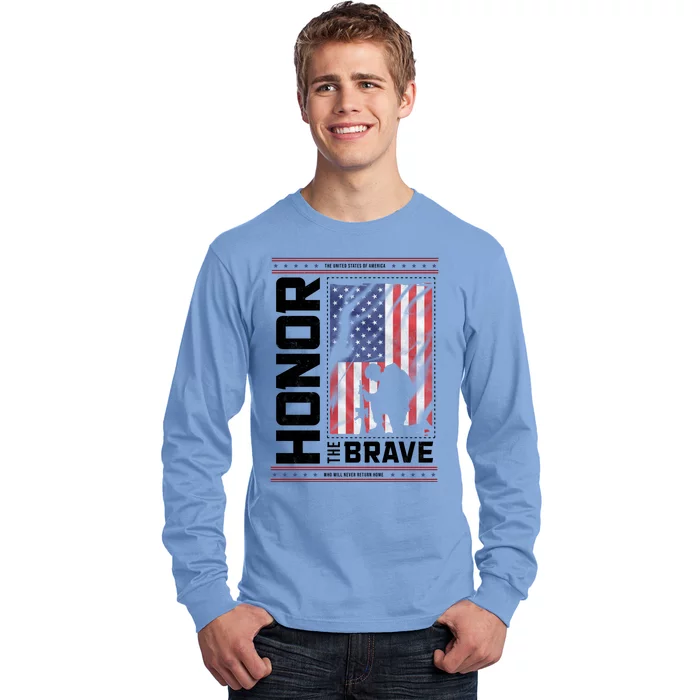 Honor The Brave Who Will Never Return Home Usa Memorial Day Patriotic Long Sleeve Shirt