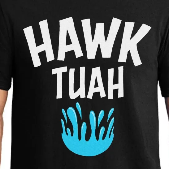 Hawk Tuah Bold And Fierce Design Pajama Set