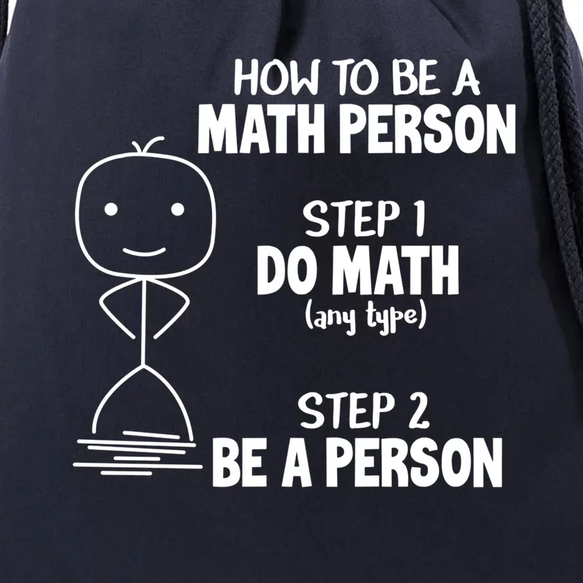 How To Be A Math Person Gift I Funny Match Teacher Gift Drawstring Bag