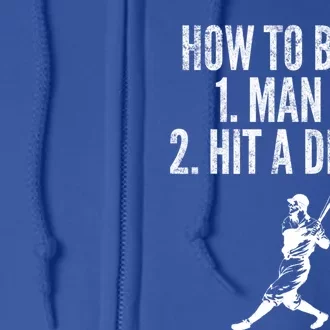 How To Bunt Hit A Dinger Funny Baseball Player Home Run Fun Full Zip Hoodie