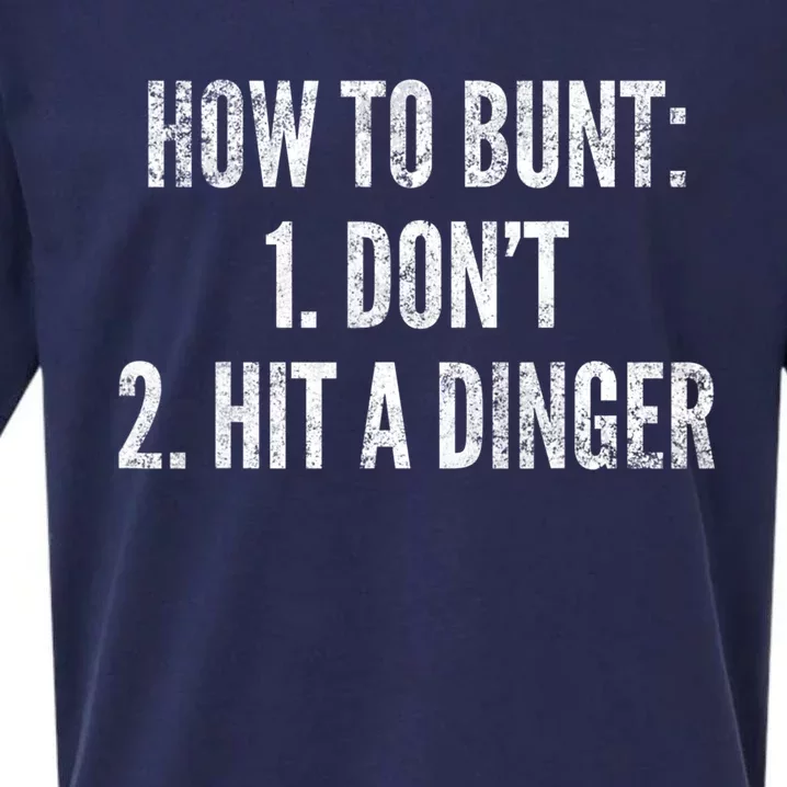 How To Bunt Hit A Dinger Funny Baseball Player Home Run Fun Cute Gift Sueded Cloud Jersey T-Shirt