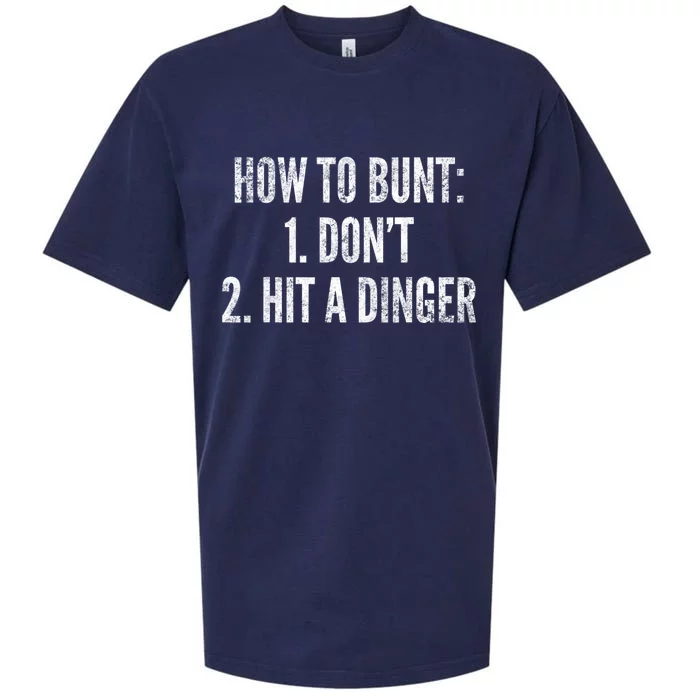 How To Bunt Hit A Dinger Funny Baseball Player Home Run Fun Cute Gift Sueded Cloud Jersey T-Shirt