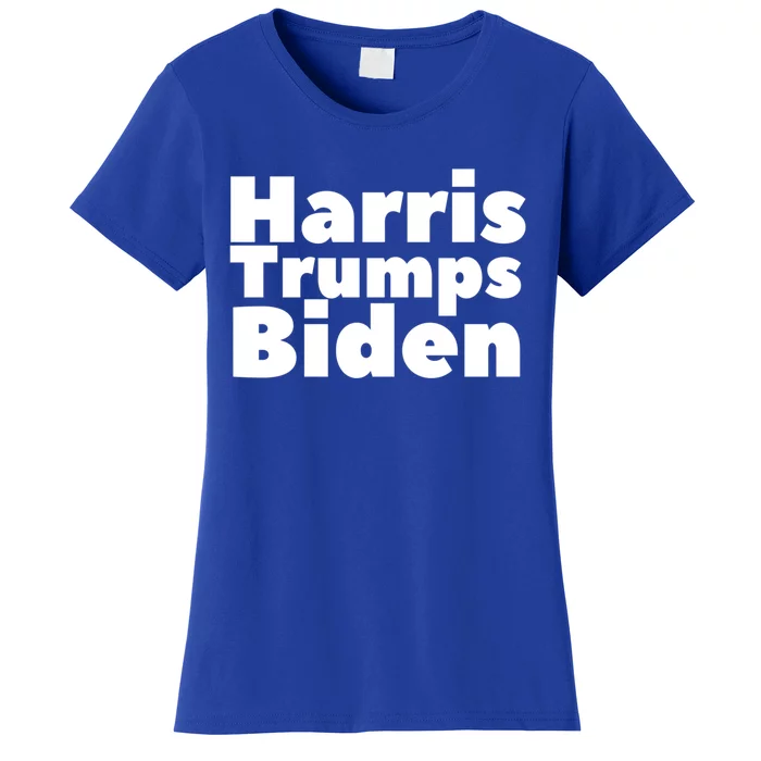 Harris Trumps Biden Gift Women's T-Shirt