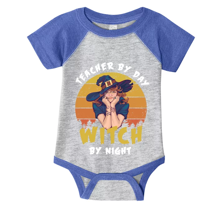 Halloween Teacher By Day Witch By Night Teacher Witch Meaningful Gift Infant Baby Jersey Bodysuit