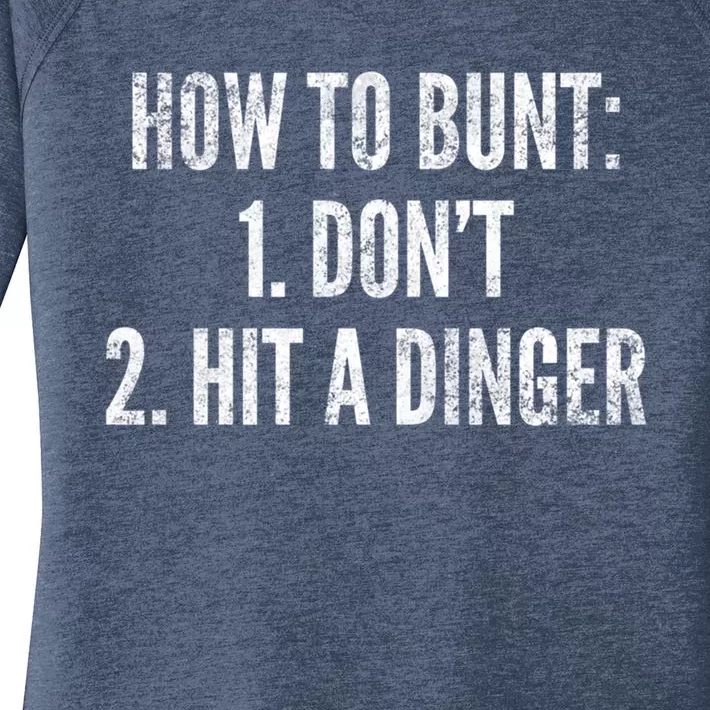 How To Bunt Hit A Dinger Funny Baseball Player Home Run Fun Gift Women's Perfect Tri Tunic Long Sleeve Shirt