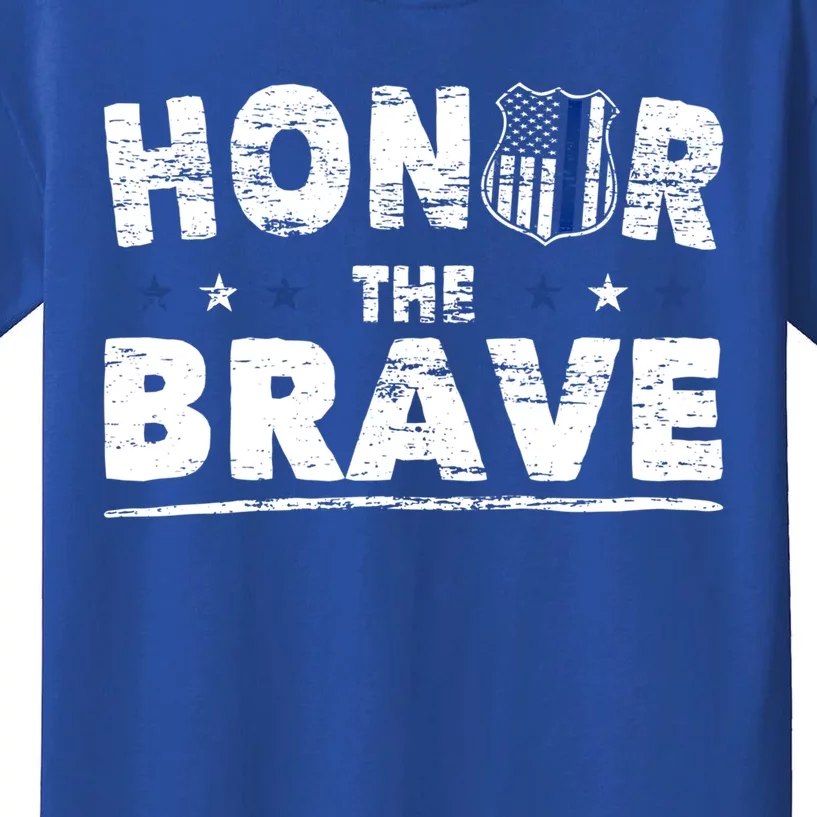 Honor The Brave For Cops Police Officer And Police Gift Kids T-Shirt