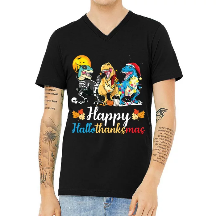 Halloween Thanksgiving Christmas Happy Hallothanksmas T Rex V-Neck T-Shirt