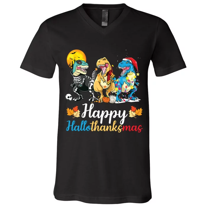 Halloween Thanksgiving Christmas Happy Hallothanksmas T Rex V-Neck T-Shirt