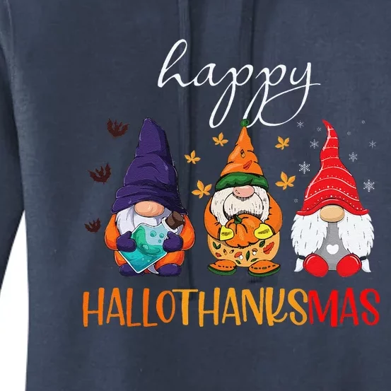 Halloween Thanksgiving Christmas Gnomes Happy Hallothanksmas Women's Pullover Hoodie