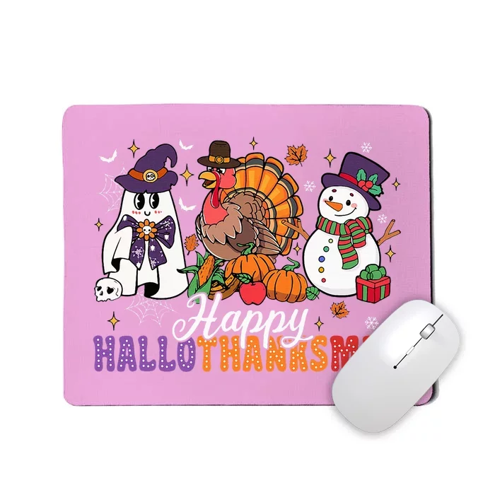 Halloween Thanksgiving Christmas Happy Hallothanksmas Mousepad