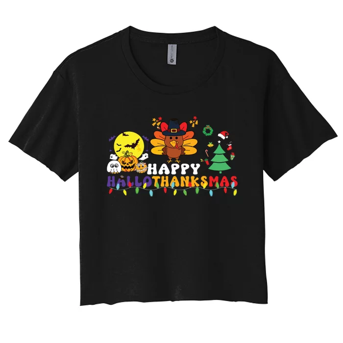 Halloween Thanksgiving Christmas Turkey Happy Hallothanksmas Women's Crop Top Tee