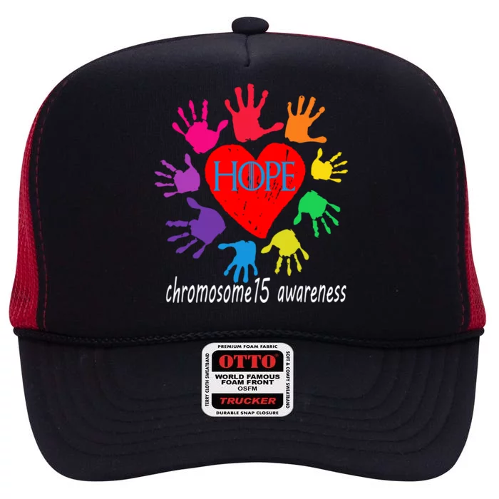 Hope The Chromosome 15 Support And Awareness Design Gift High Crown Mesh Trucker Hat