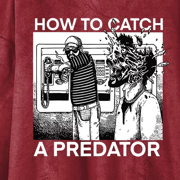 How To Catch A Predator Hooded Wearable Blanket