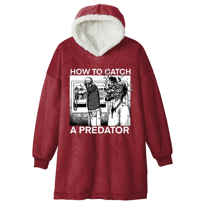 How To Catch A Predator Hooded Wearable Blanket