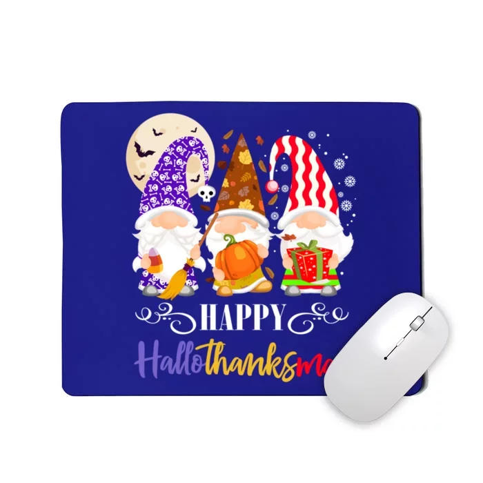 Halloween Thanksgiving Christmas Gnome Happy Hallothanksmas Gift Mousepad