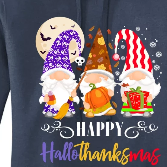 Halloween Thanksgiving Christmas Gnome Happy Hallothanksmas Gift Women's Pullover Hoodie