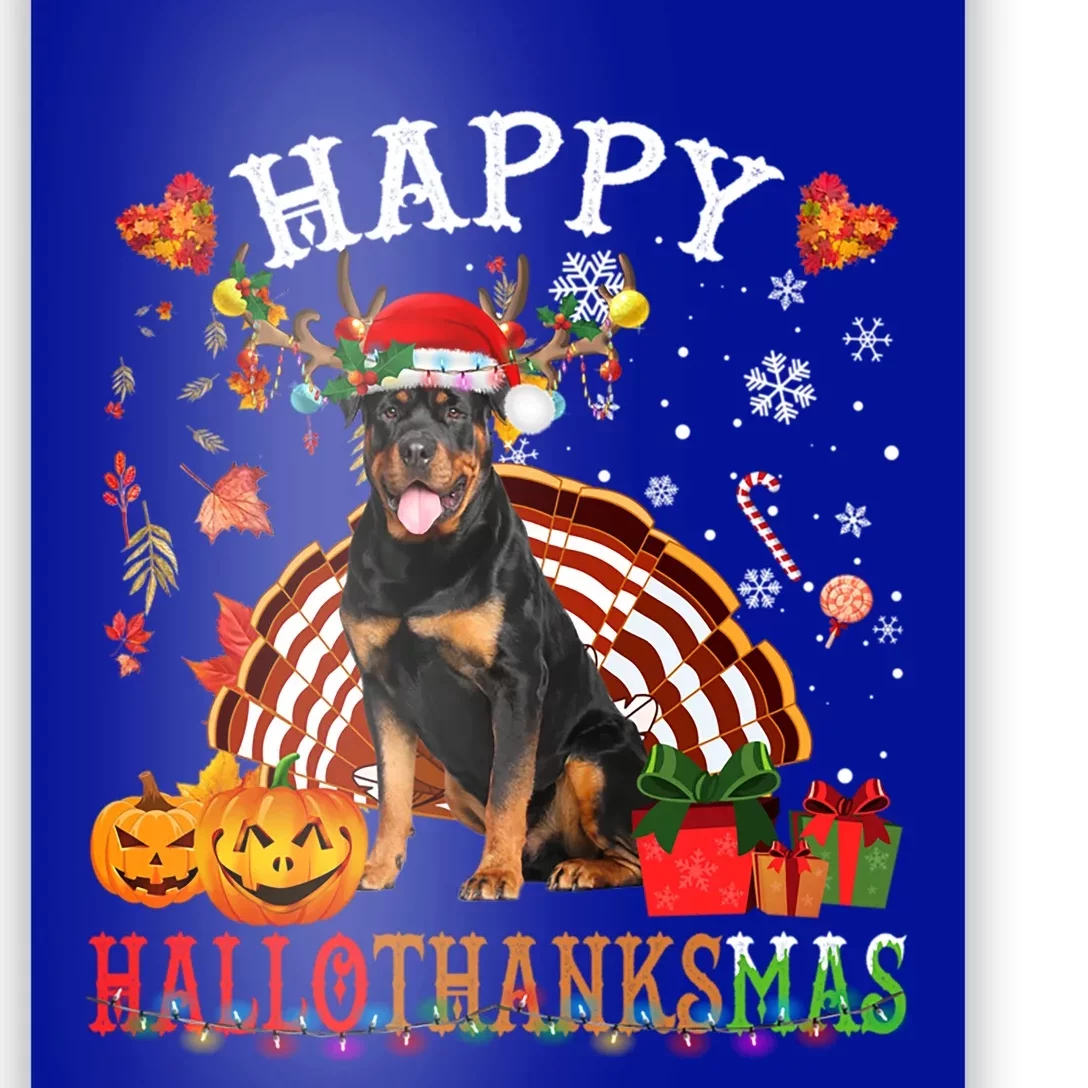 Halloween Thanksgiving Christmas Rottweiler Hallothanksmas Gift Poster