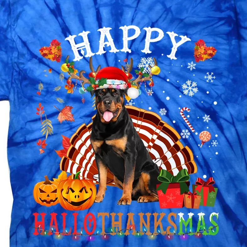 Halloween Thanksgiving Christmas Rottweiler Hallothanksmas Gift Tie-Dye T-Shirt