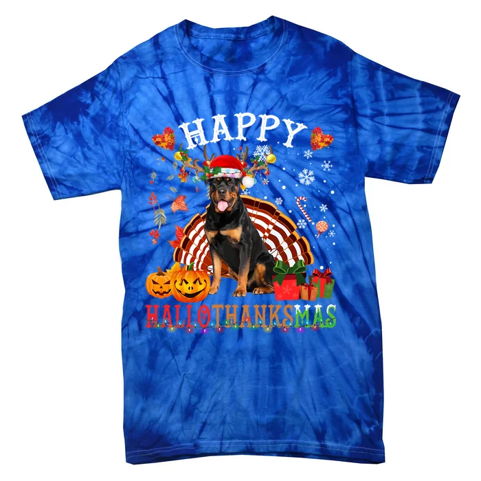 Halloween Thanksgiving Christmas Rottweiler Hallothanksmas Gift Tie-Dye T-Shirt