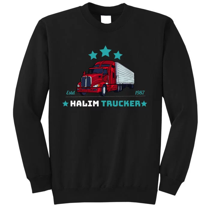 Halim Trucker Custom Design 2 Sweatshirt