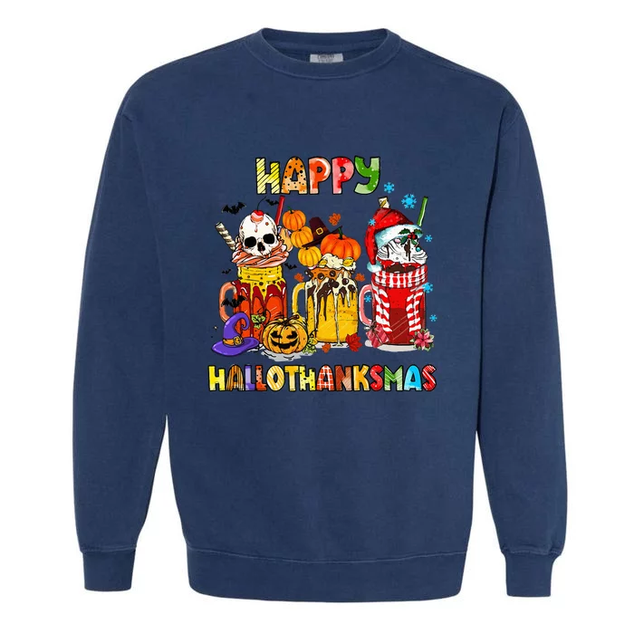 Halloween Thanksgiving Christmas Happy Hallothanksmas Funny Garment-Dyed Sweatshirt