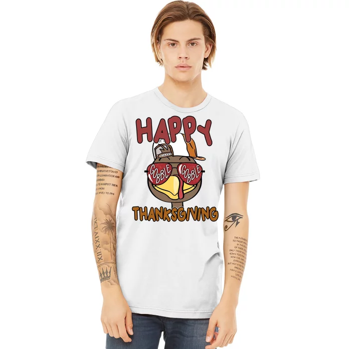 Happy Thanksgiving Cool Gobble Turkey Premium T-Shirt