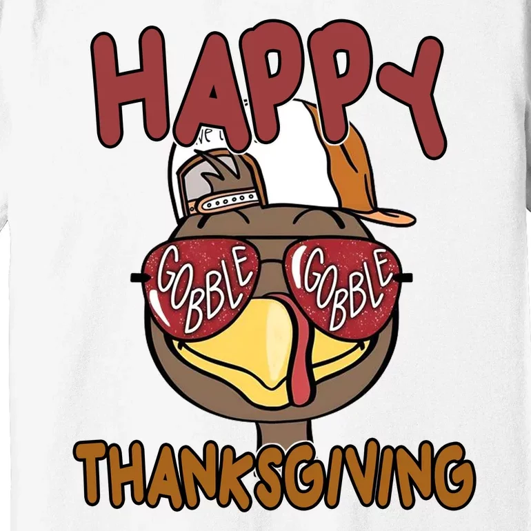 Happy Thanksgiving Cool Gobble Turkey Premium T-Shirt