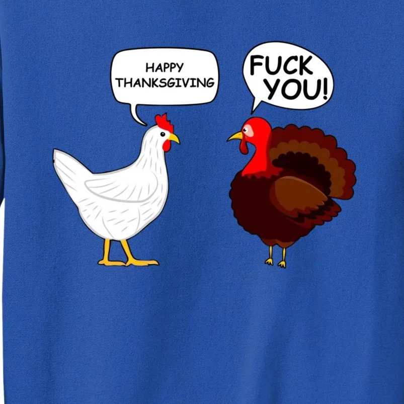 Happy Thanksgiving Chicken Vs Turkey Funny Sweatshirt