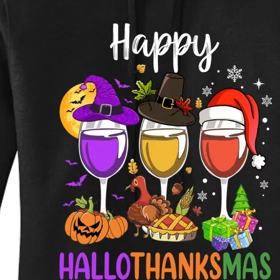 Halloween Thanksgiving Christmas Happy Hallothanksmas Wine Women's Pullover Hoodie